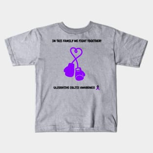 In This Family We Fight Together! Ulcerative Colitis Awareness Kids T-Shirt